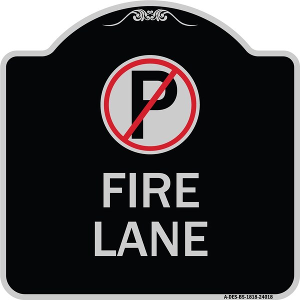 Signmission Fire Lane No Parking Symbol Heavy-Gauge Aluminum Architectural Sign, 18" x 18", BS-1818-24018 A-DES-BS-1818-24018 - main